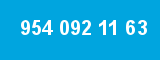 954 092 11 63